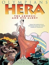 George O'Connor Olympians: Hera (Hardback) Olympians (UK IMPORT)