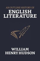 An Outline History Of English Literature | William Henry Hudson | Taschenbuch