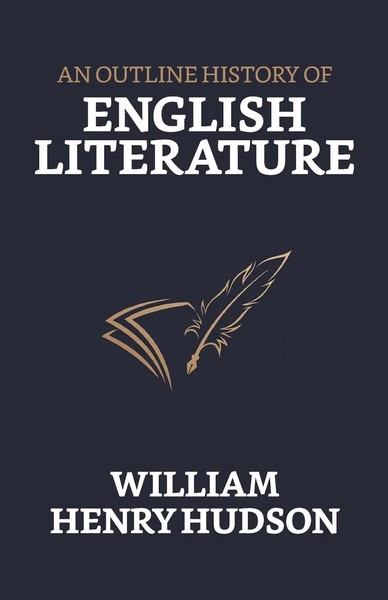 An Outline History Of English Literature | William Henry Hudson | Taschenbuch-image