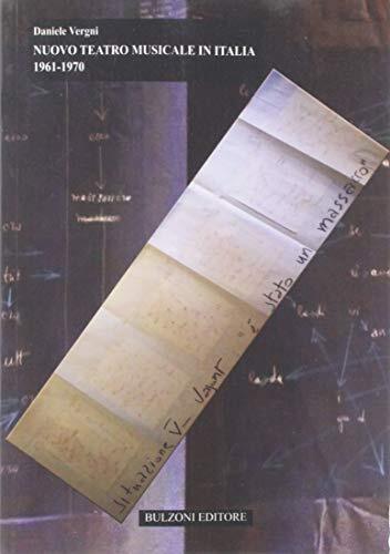 9788868971526 Nuovo teatro musicale in Italia (1961-1970): Audio...a teatrale 18
