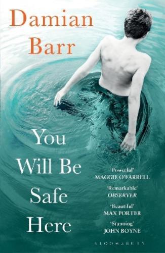 Damian Barr You Will Be Safe Here (Tascabile)