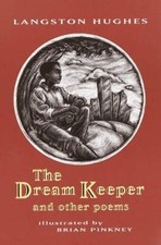 The Dream Keeper and Other Poems Langston Hughes , Brian Pinkney (Illustrator) ,