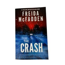 Crash by Freida McFadden Brand New Paperback.