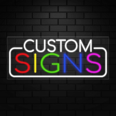 Custom Signs Sign for Business Displays | LED Flex Neon | 32''W x 13''H x 1''D