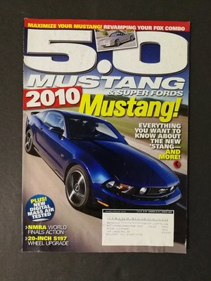 5.0 Mustang & Super Fords Magazine March 2009 2010 Mustang