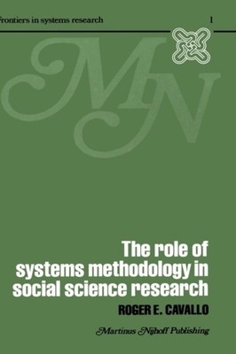Cavallo - Role of Systems Methodology in Social Science Research - New - X555z