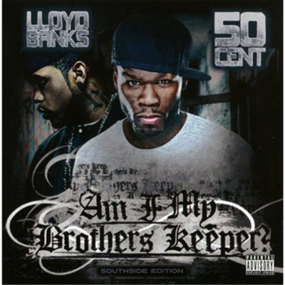 50cent & Lloyd Banks Am I My Brother's Keeper (CD)