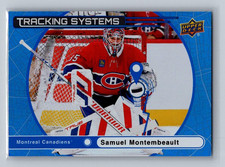 2025-26 Series 1 Tracking Systems Samuel Montembeault