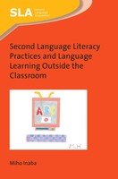 Miho Inaba | Second Language Literacy Practices And Language Learning Outside...
