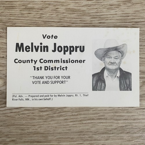 Old County Commissioner Card Thief River Falls, MN Political Advertising