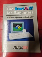 The Atari ST for Beginners by Abacus