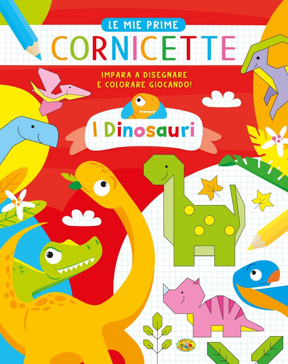 9788861779174 I dinosauri. Le mie prime cornicette. Ediz. a colori - Gianni Capu
