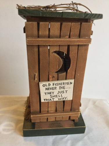 Old Fishermen Never Die They Just Smell That Way Wood Out House 8.5 In - Picture 2 of 12
