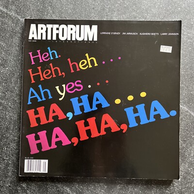 ARTFORUM Mag 2009 / LARRY JOHNSON Lorraine O Grady JIM JARMUSCH Alighero Boetti