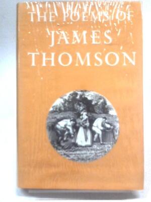 The Complete Poetical Works of James Thompson (James Thompson - 1963) (ID:63467)