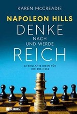 Napoleon Hills Denke nach und werde reich: 52 brillant... | Buch | Zustand gut