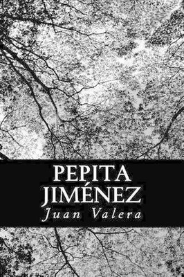Pepita Jimnez by Juan Valera (Spanish) Paperback Book