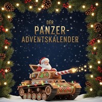 Der Panzer-Adventskalender Matteo MüNch