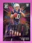 2024 Panini Donruss Optic - Light It Up Drake Maye #7 (RC)