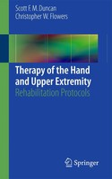 Scott F. M. Duncan (U. A.) | Therapy Of The Hand And Upper Extremity | Buch