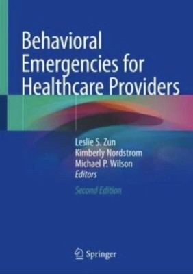 Behavioral Emergencies for Healthcare Providers - 9783030525194