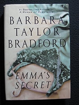 Emma's Secret [Jan 06, 2004] Bradford, Barbara Taylor