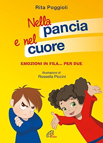 9788831547369 Nella pancia e nel cuore. Emozioni in fila per due - Rita Poggioli