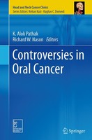 Controversies In Oral Cancer Richard W. Nason