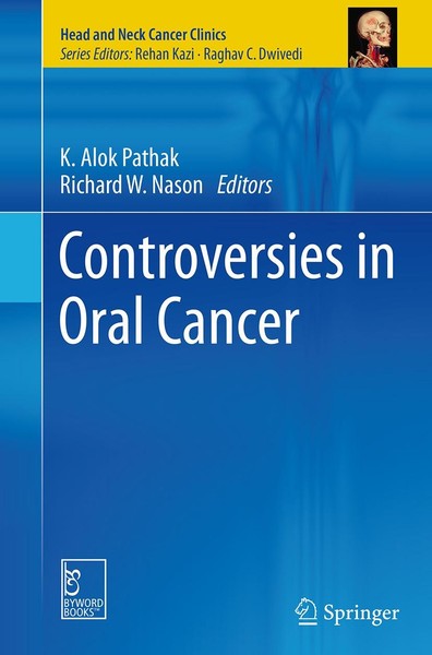 Controversies In Oral Cancer Richard W. Nason-image