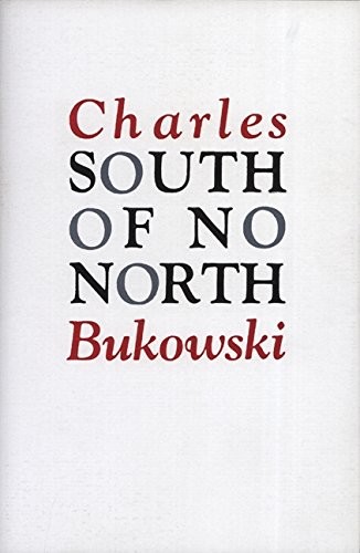 South of No North (Ecco) by Charles Bukowski (Paperback Book) - Image 8