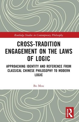 Cross-Tradition Engagement on the Laws of Logic: Approaching Identity and Refere