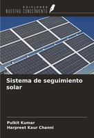 Pulkit Kumar (U. A.) | Sistema De Seguimiento Solar | Taschenbuch | Spanisch