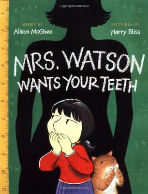 Mrs Watson Wants Your Teeth - GOOD