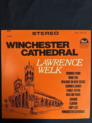 Winchester Cathedral - Lawrence Welk Vinyl LP DLP 25774 Dot Records