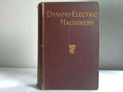 Thompson, Silvanus P.: Dynamo-Electric Machinery