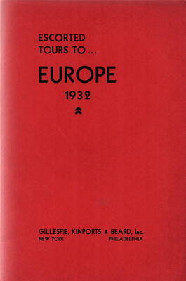 Escorted Tours to Europe 1932 Booklet Photos Itineraries Rates 20+ Tours Offered