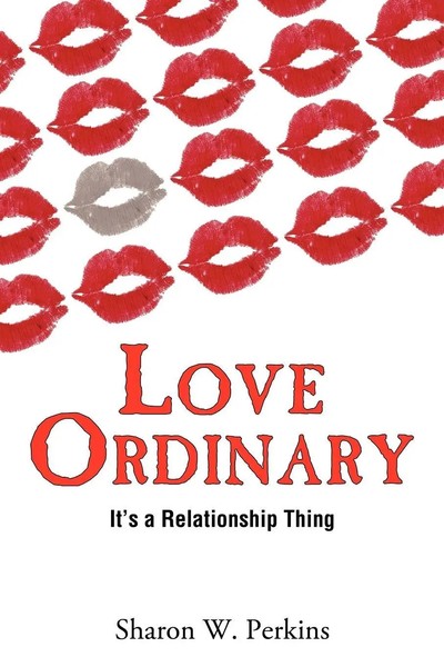 Sharon W. Perkins | Love Ordinary | Taschenbuch | Englisch (2012) | Authorhouse-image