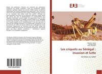 Les Criquets Au SéNéGal : Invasion Et Lutte Mamour Toure