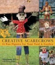 Creative Scarecrows: 35 Fun Figures... by Miller, Marcianne Paperback / softback