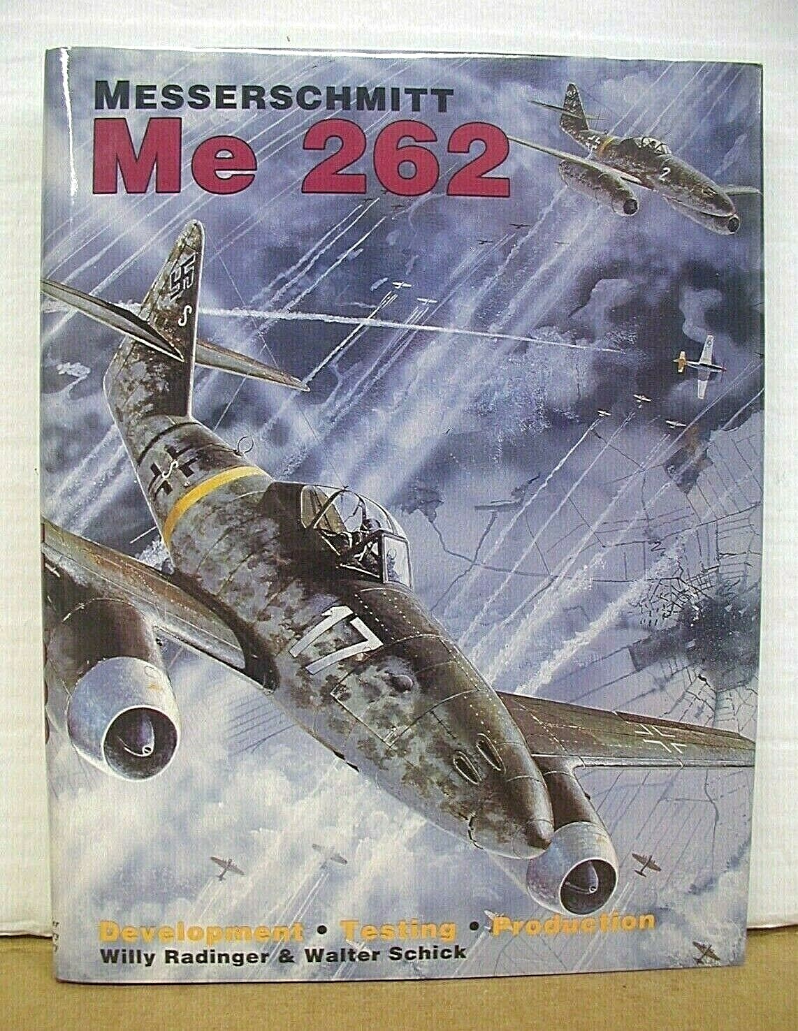 Messerschmitt Me 262 Development Testing Production 1993 HB/DJ World War Two
