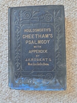 Buch Houldsworth s Cheetham s Psalmody Appendix von J V Roberts Mus.Doc.Ch.Oxon.