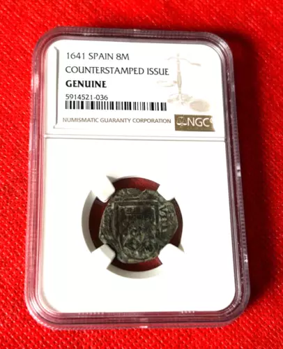 1641 SPAIN 8 MARAVEDIS COUNTERSTAMPED ISSUE NGC GENUINE