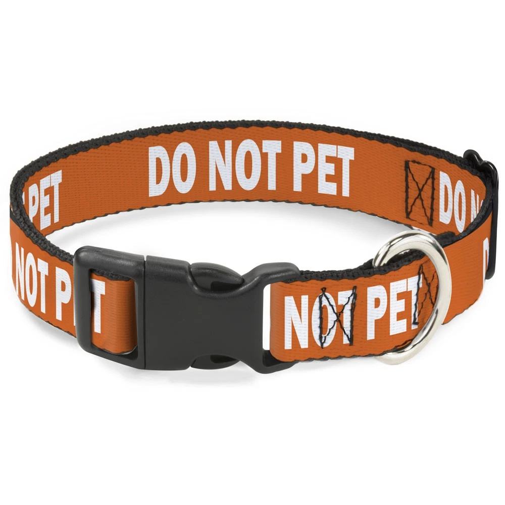 Plastic Clip Collar Pet Quote DO NOT PET Orange/White WIDE-Medium 16-23"