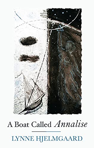 A Boat Called Annalise.by Hjelmgaard  New 9781781723104 Fast Free Shipping**