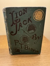 Antique book 'Lion Jack' by P.T. Barnum; 1876; 1st Edition; Scarce