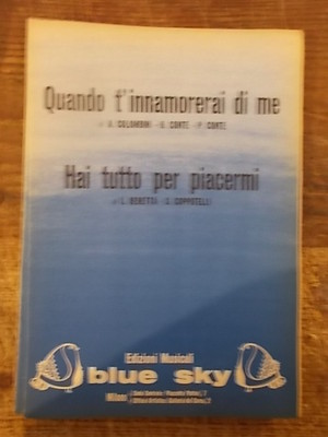 SHEET MUSIC ''WHEN YOU FALL IN LOVE WITH ME'' + ''YOU HAVE EVERYTHING TO PLEASE ME''