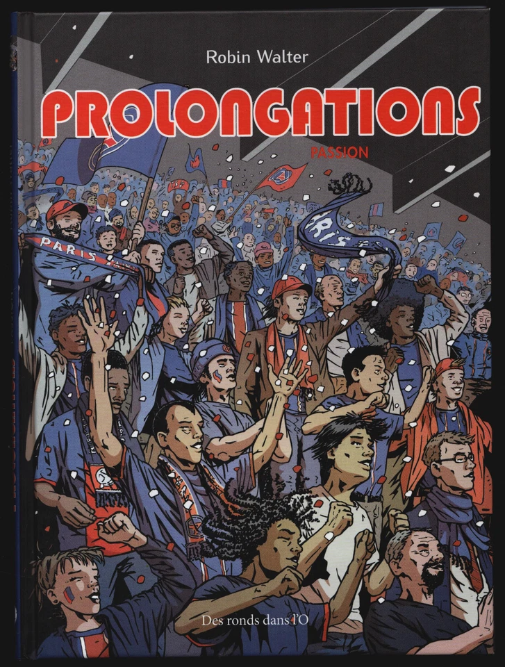PROLONGATIONS T.1 PASSION AVEC UNE DEDICACE DE ROBIN WALTER EO LIVRE NEUF - Photo 2/3