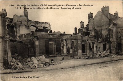 Old postcard Creil Incendie par les Allemands, Rue Gambetta FRANCE (1014121)