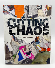 The Cutting Chaos by Niko Vartiainen with Sig...