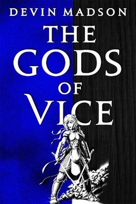 Devin Madson The Gods of Vice (Taschenbuch) Vengeance Trilogy